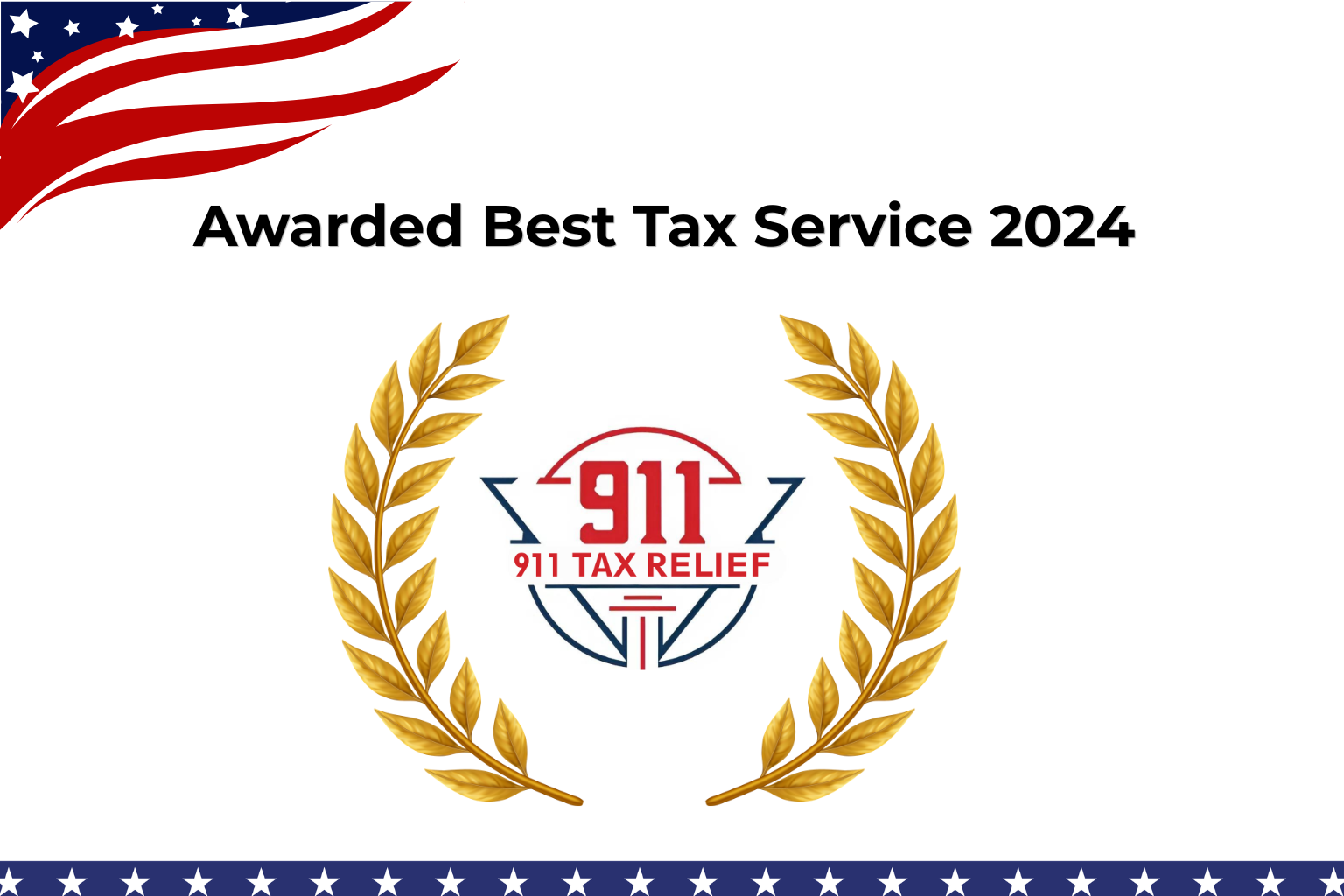 911 Tax Relief Law Awarded Best Tax Service 2024